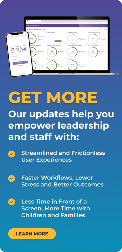 Get More - Our updates help you empower leadership and staff.